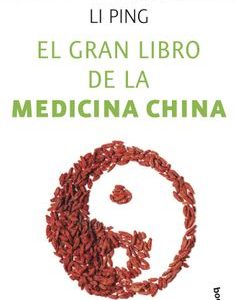 El Gran Libro de la Medicina China