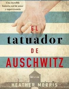El Tatuador de Auschwitz