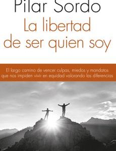 Libertad de Ser Quien Soy