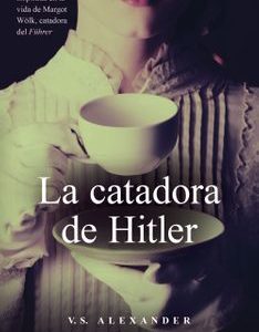 La Catadora de Hitler