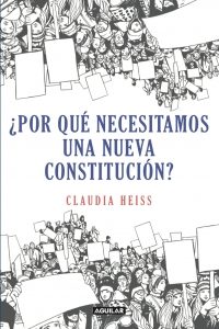 ¿Por qué necesitamos una nueva constitución?
