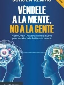Véndele a la Mente, no a la Gente