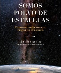 Somos polvo de estrellas ** Autografiados**