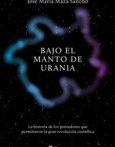 Bajo El Manto de Urania  Tapa Blanda