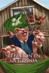 Rebelion en la Granja - Edisur-#LIBROSA7000