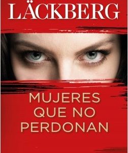 Mujeres que no perdonan