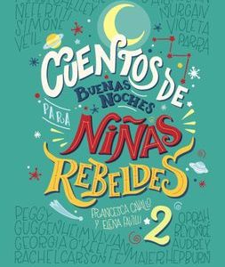 Cuentos de Buenas Noches Para Niñas Rebeldes 2