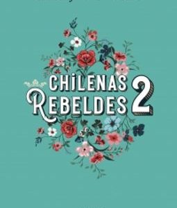 Chilenas Rebeldes #2