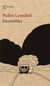 Pedro Lemebel *Incontables*