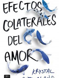 Efectos Colaterales Del Amor-Sutherland Krystal