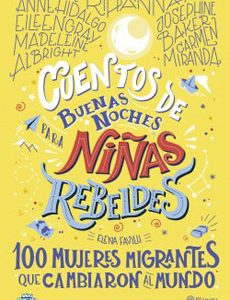Cuentos De Buenas Noches P/Niñas Rebeldes  3