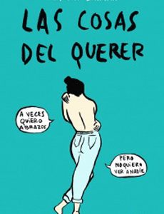 Las Cosas Del Querer ***30% DESCUENTO***