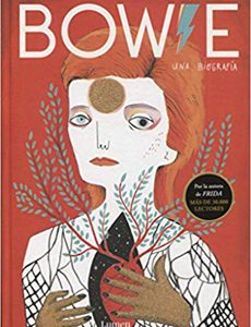 Bowie. Una Biografia (TD)