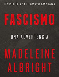 Fascismo. Una Advertencia