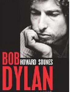 Bob Dylan La Biografia