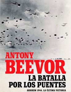 La Batalla Por Los Puentes