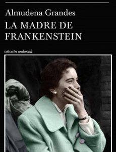 La Madre De Frankenstein