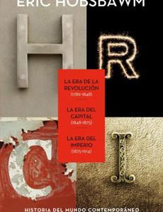 La Era De La Revolucion. La Era Del Capital La Era Del Imperio
