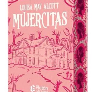 Mujercitas  Louisa May Alcott  (Tapa dura con cantos pintados)