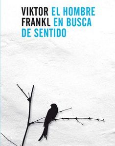 El Hombre en Busca de Sentido *Viktor Frankl*