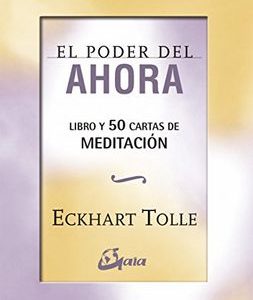 El Poder del Ahora: 50 Cartas de Meditación