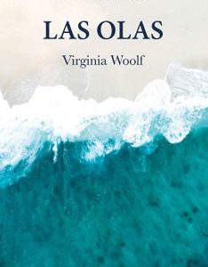 Las Olas *Virginia Woolf* Edisur