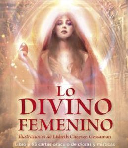 Lo Divino Femenino *Meggan Watterson*
