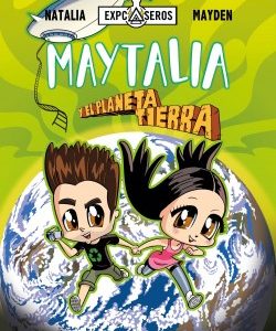 MAYTALIA Y EL PLANETA TIERRA