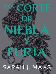Una corte de niebla y furia (Acotar 2)