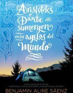 ristóteles y Dante se sumergen en las aguas del mundo