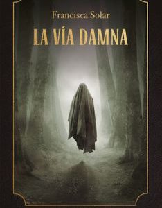 La vía Damna
