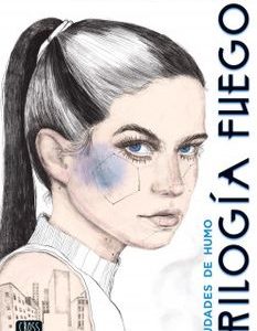 Ciudades de Humo (Trilogía Fuego 1)