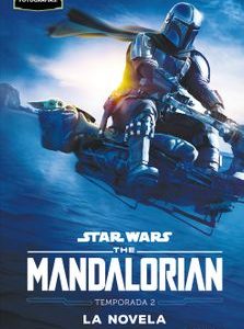The Mandalorian. Temporada 2. La novela Disney · Planeta Junior