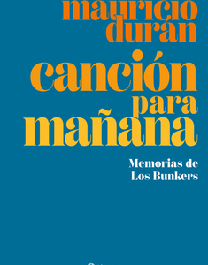 Canción Para Mañana *Mauricio Durán*