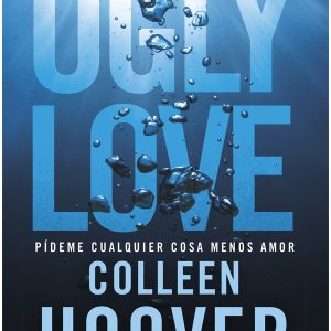 Ugly love * Colleen Hoover*