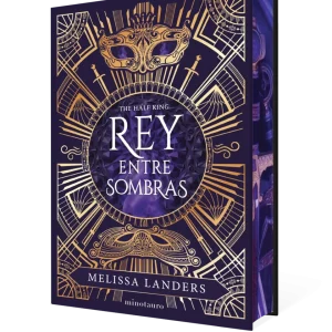 Rey entre sombras (Edición Especial Limitada) *Melissa Landers*