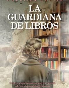 La guardiana de libros *Madeline Martin*
