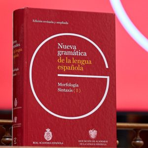 Nueva Gramática de la Lengua Española. Edición Revisada y Ampliada: Morfología y Sintaxis