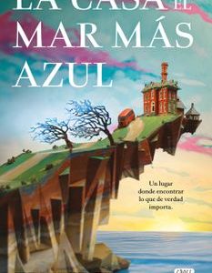 La Casa en el mar más Azul *TJ Klune*