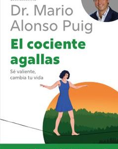 El cociente agallas *Mario Alonso Puig*