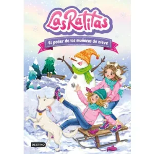 Las Ratitas #6 El poder de los muñecos de nieve