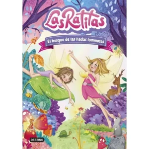 Las Ratitas #8. El Bosque De Las Hadas Luminosas