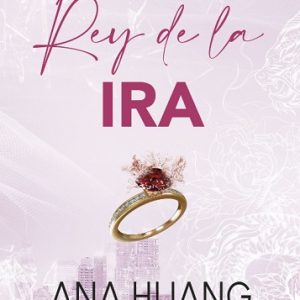 Pecados 1: Rey de la ira *Ana Huang*