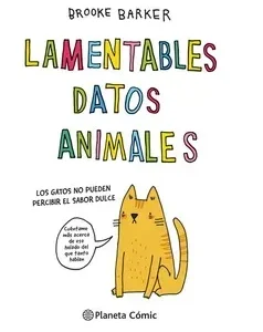 Lamentables Datos Animales (Edición Especial TD) *Brooke Barker*