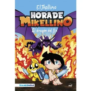 Hora De Mikellino. El Dragon Del Fin