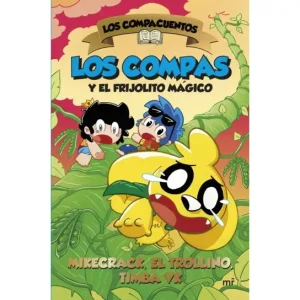 Los Compas Y El Frijolito Magico. Los Compacuentos
