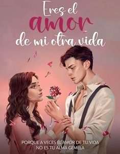 Eres el amor de mi otra vida *Gilraen Eärfalas*