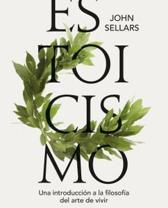 Estoicismo *John Sellars*
