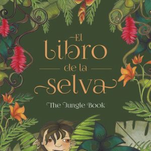 El libro de la selva. Bilingüe