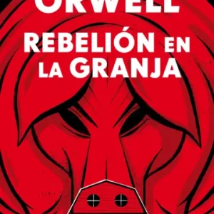 Rebelión en la granja *George Orwell*